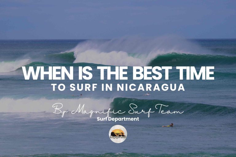 Dry Season vs Wet Season: When Is the Best Time to Surf Nicaragua